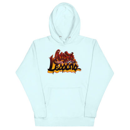 Lessons Hoodie (Premium)